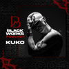 BLACKWORKS PODCAST 003 | KUKO DJ mix artwork - Electronic music tracklist cover image