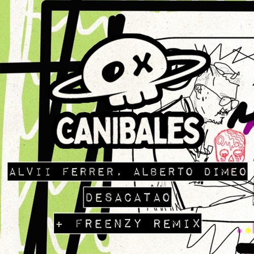 Alvii Ferrer & Alberto Dimeo - Desacatao (Freenzy Remix) - CNBLS015