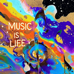 Music is life