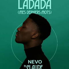 Claude - Ladada (NEVO Remix)