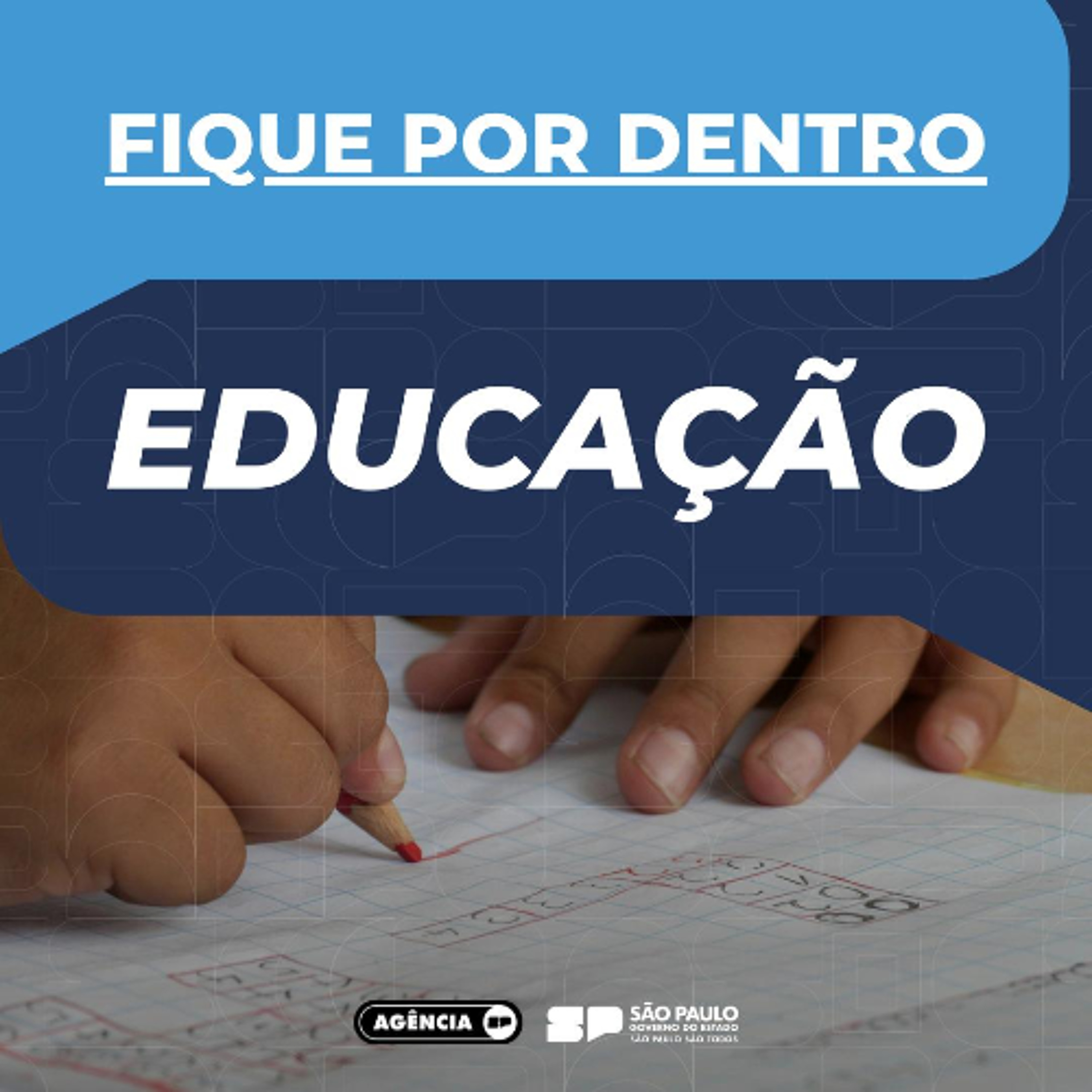 Boletim: Saresp 2025 - Percentual de alunos de SP no nível avançado em matemática aumentou mais de quatro vezes no 9º ano episode artwork