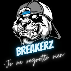 Breakerz - Je ne regrette rien