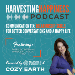 Communication Fix: Relationship Skills for Better Conversations and a Happy Life