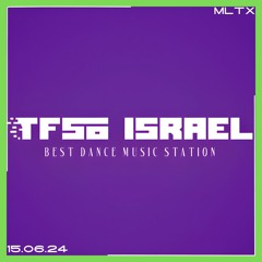 TFSO ISRAEL RADIO - AIRED ON 15.06.24