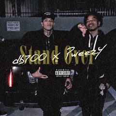 DB700 X PWEEZY - STAND OVER