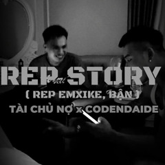 REP STORY - DROPPY X ROCKY CDE ( Rep EMXIKE, BẬN )