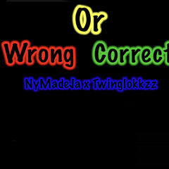 Wrong or Correct - Ja 48 SNM Gzz x Adotti Gz