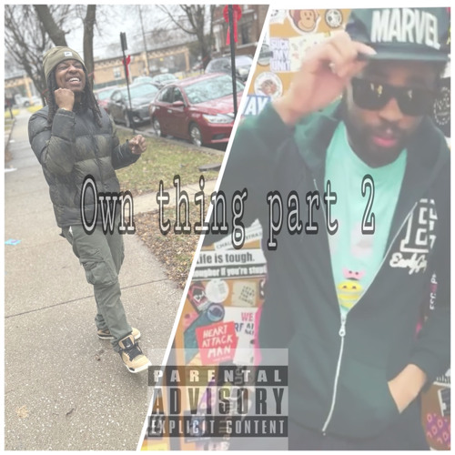 TeezyTOODOPE - Own thing pt 2 (Ft eulo’G)