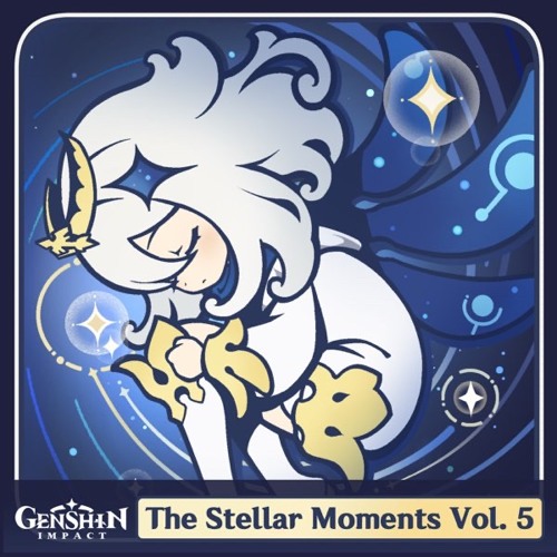 Stream Lumi Listen To Genshin Impact Ost The Stellar Moments Vol 5