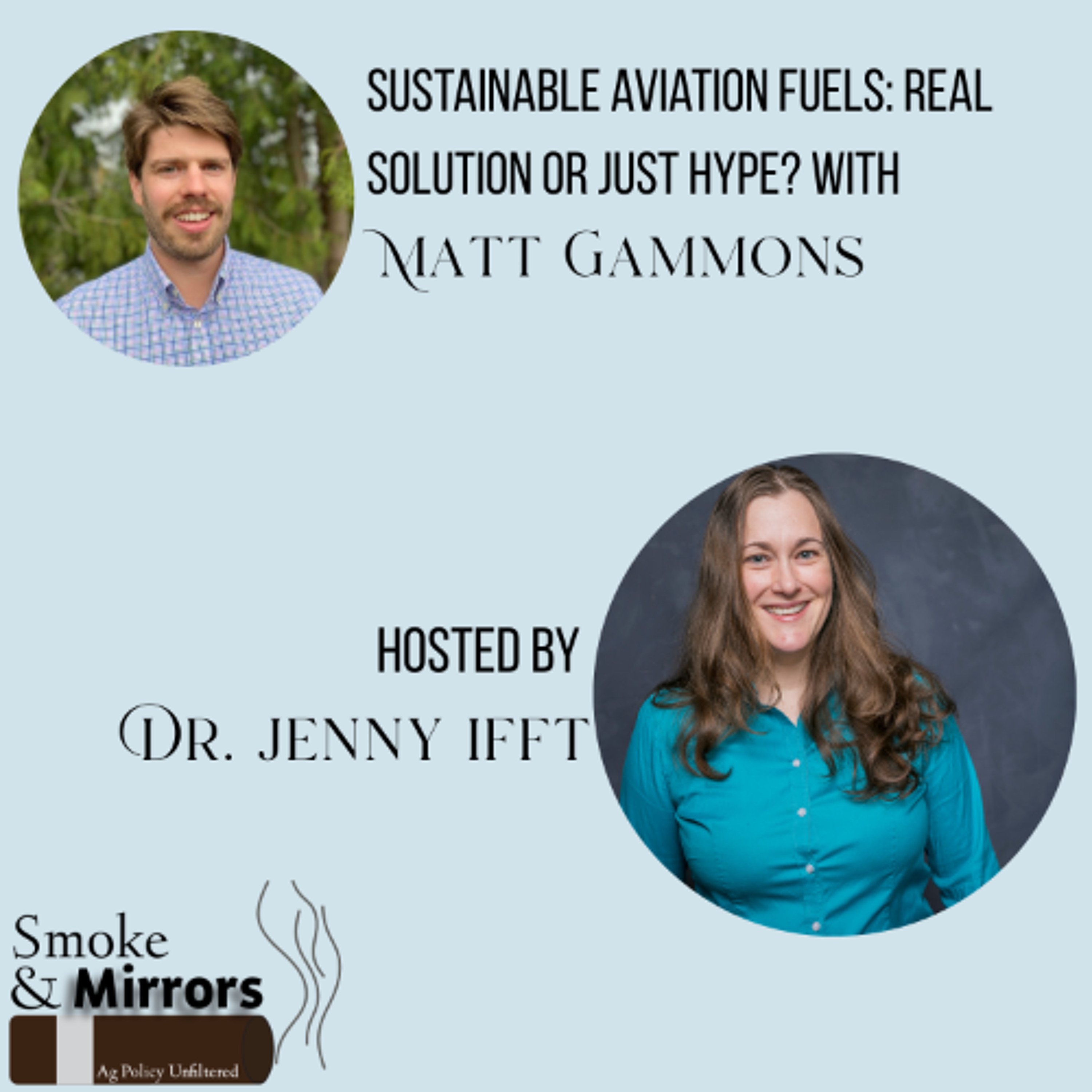 Sustainable Aviation Fuels: Real Solution or Just Hype? | Matt Gammons episode artwork