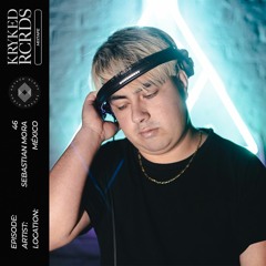 Kryked Rcrds Mixtape 46 - Sebastian Mora