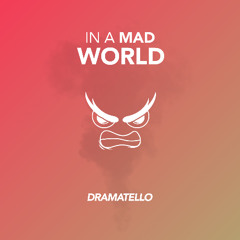 In a Mad World