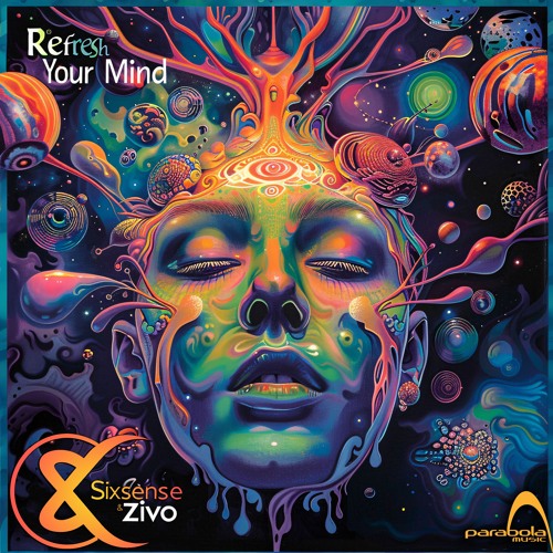 01 - Sixsense, Zivo - Refresh Your Mind