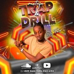 MIXTAPE TRAP&DRILL NATION BY DJ TOTO.mp3