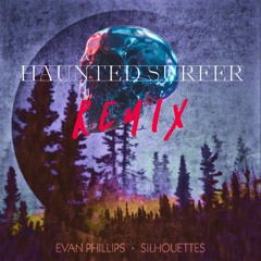 Evan Phillips - Silhouettes (Haunted Surfer Remix)