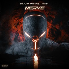 Milano The Don, Mork - Nerve