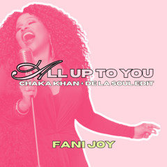 all up to you (de la soul x chaka khan disco house edit)