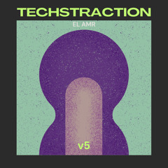 Techstraction v5