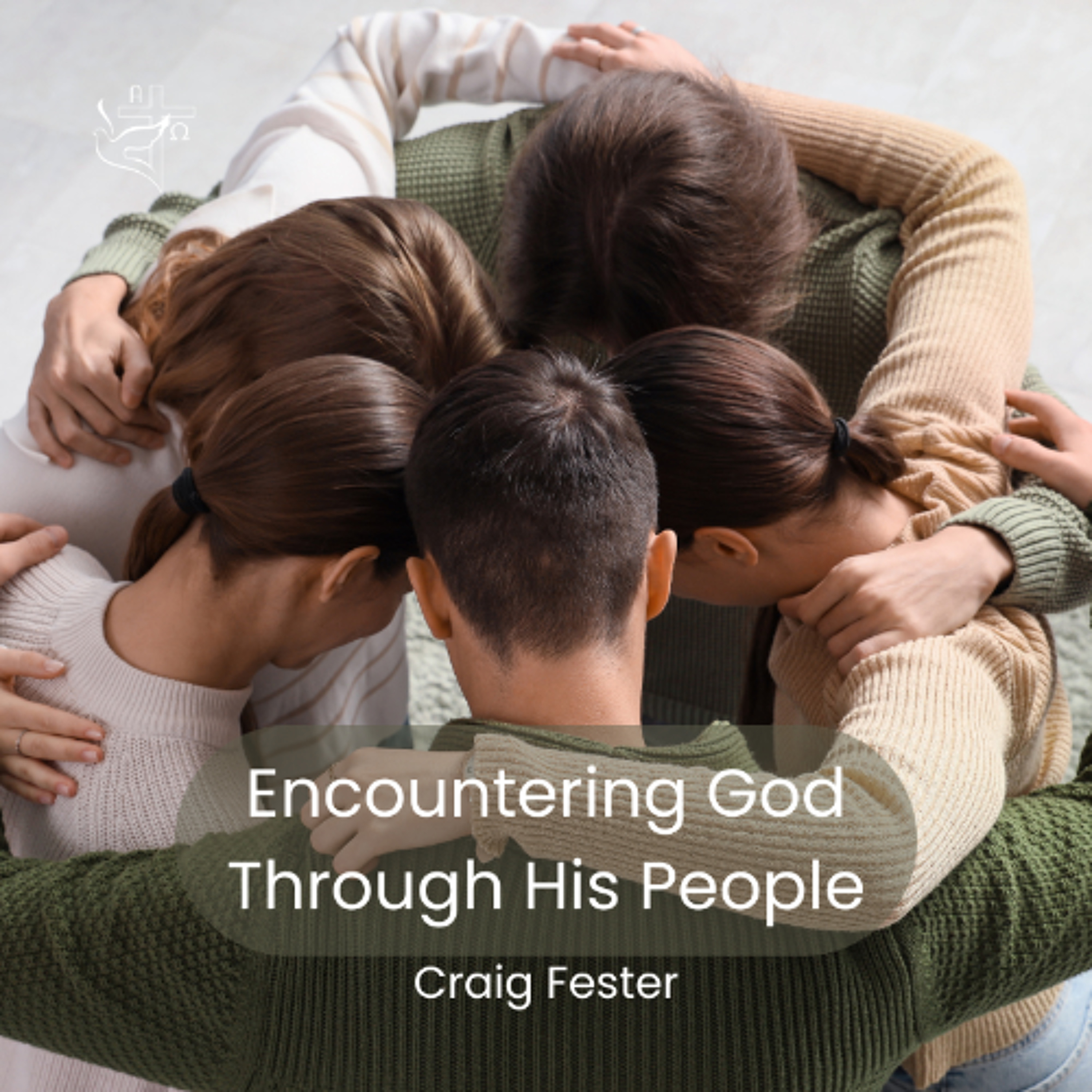 Encountering God Through His People episode artwork