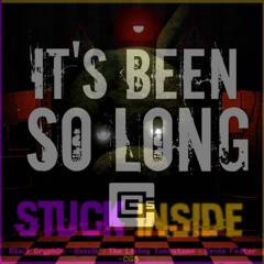 MASHUP | Black Gryph0n, CG5² & Friends - It’s Been Stuck Inside (Cover/Remix Ver.) | Playing Mashups