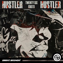Twenty Six, Gosts - Hustler