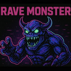 rave monster