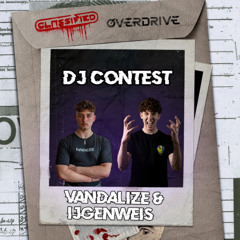 Vandalize & ijgenweis – Classified x Overdrive DJ Contest