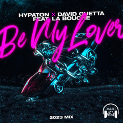 Be My Lover (DANTE MY BEAT Remix) $$$