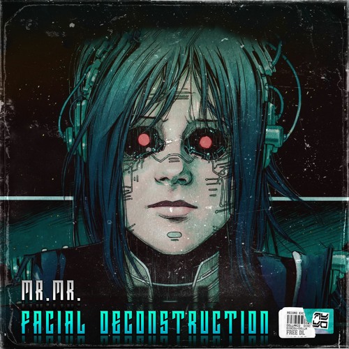 MR.MR. - Facial Deconstruction