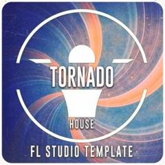Tornado - House FL Studio 20.1.1 Template
