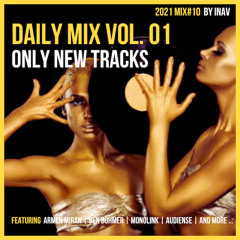 Deep Daily Mix Vol. 01 (2021 Mix#10)     #Free Download 🎧#