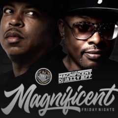 DJ LONNIE B MAGNIFICENT FRIDAYS 6 - 10 - 22