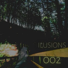 Ilusions 002 (Guest Mix for Live Studio by AKP)