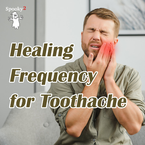 Healing Frequency for Toothache -Spooky2 Rife Frequencies
