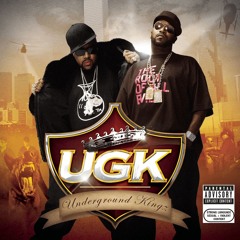 UGK int’l players anthem (i choose you)