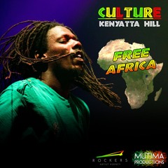 Culture feat. Kenyatta Hill - Free Africa (2020)