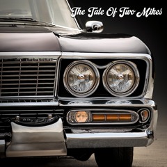 The Tale Of Two Mikes