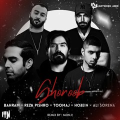 Ghoroob Remix | Bahram & Pishro & Toomaj & Ho3ein & Sorena