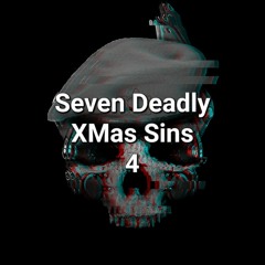 Seven Deadly XMas Sins (4)