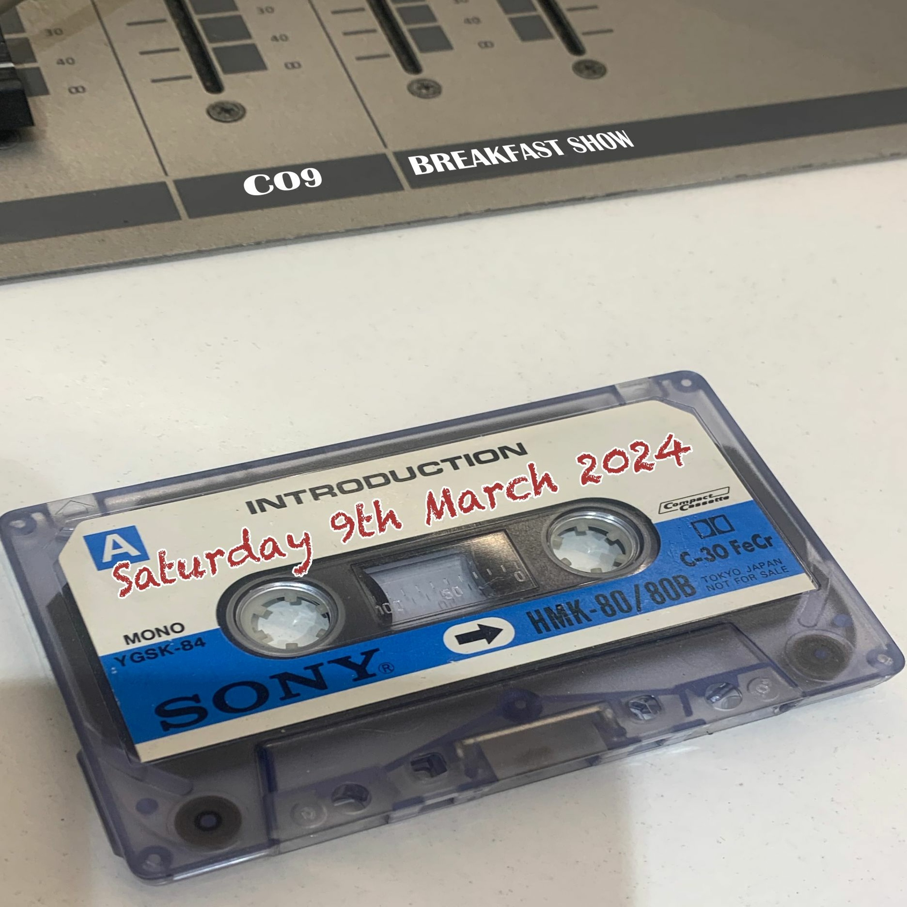 Saturday 9th March 2024 Breakfast Show episode artwork