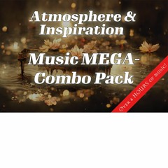 Atmosphere & Inspiration | Music Mega-Combo Pack Sampler
