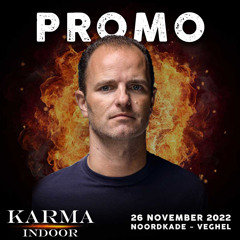 Promo @ KARMA Indoor 2022