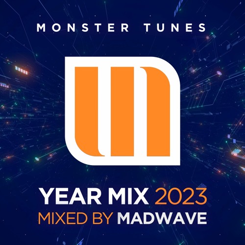 Monster Tunes Year Mix 2023 - Mixed By Madwave