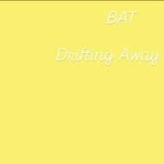 DriftingAway
