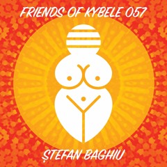 Friends of Kybele 057 // Ștefan Baghiu