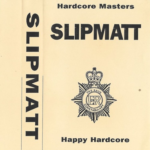 Slipmatt - Hard & Fast April 95 - Hardcore Masters Happy Hardcore