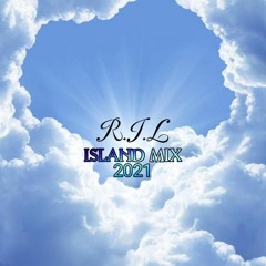 R.I.L ISLAND JAM MIX 2021 - DJ SOULJAR