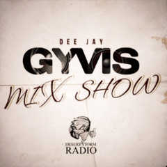 DJ GYVIS MIXSHOW (S2 VOL 8)