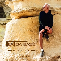 [Ex] da Bass - Malta