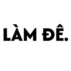 Làm Đê (Prod.Wylan) - Dory (Official Audio)